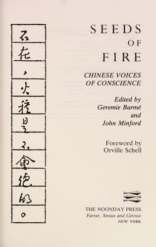 Seeds of Fire Chinese Voices of Conscience