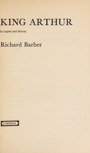 King Arthur, in Legend and History