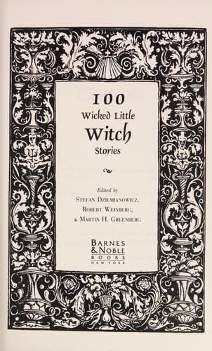 100 wicked little witch stories