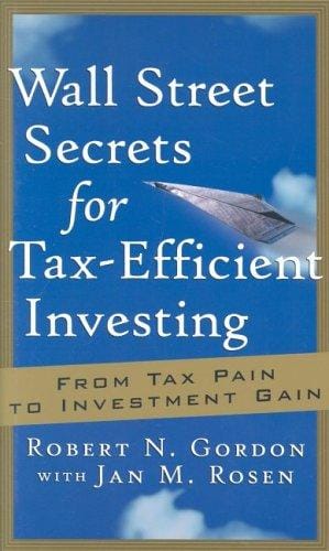 Wall Street secrets for tax-efficient investing