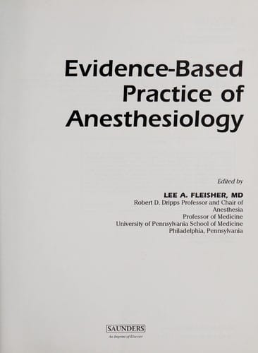 Evidence-based practice of anesthesiology