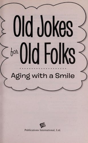 Old jokes for old folks