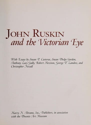John Ruskin and the Victorian eye