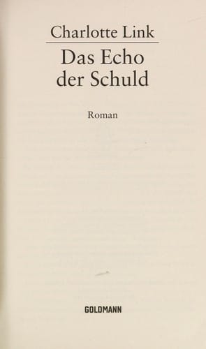Das Echo der Schuld