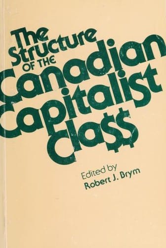 The Structure of the Canadian capitalist class