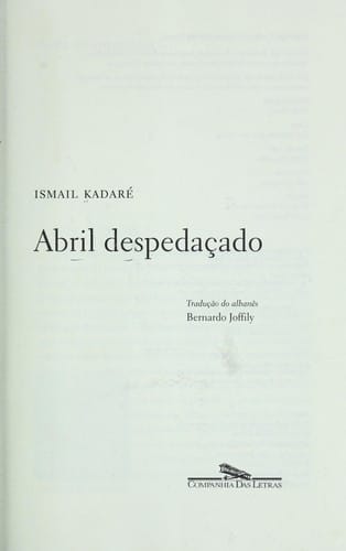 Abril despedaçado