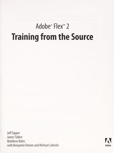Adobe Flex 2 : training from the source