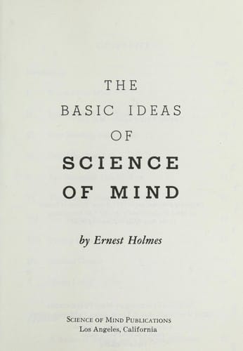 The basic ideas of science of mind