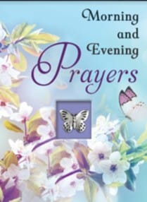 MORNING AND EVENING PRAYERS 
