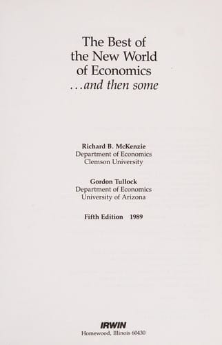 The best of the new world of economics-- and then some