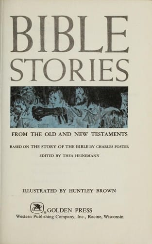 Bible stories from the Old and New Testaments