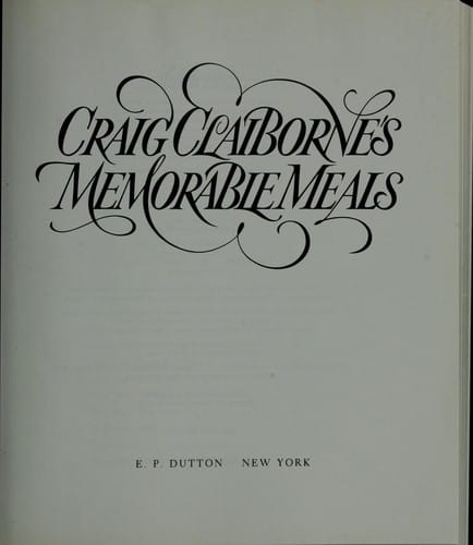 Craig Claiborne's memorable meals