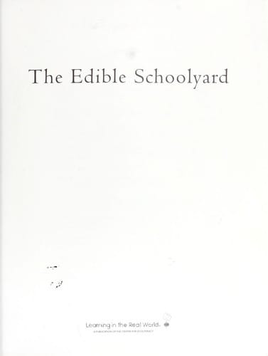 The Edible Schoolyard