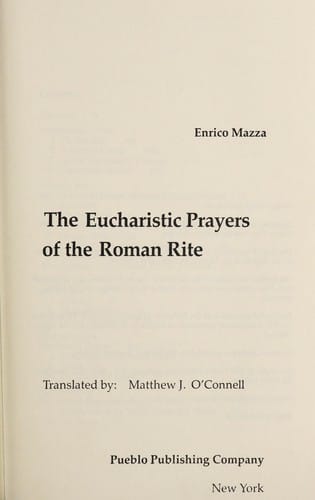 The eucharistic prayers of the Roman rite