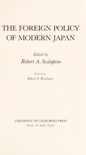The Foreign policy of modern Japan
