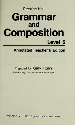 Prentice-Hall grammar and composition, level 6
