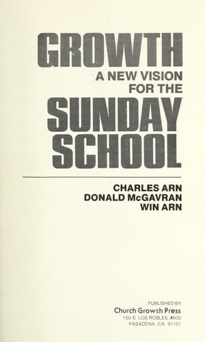 Growth ; a new vision for the Sunday school
