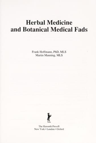 Herbal medicine and botanical medical fads