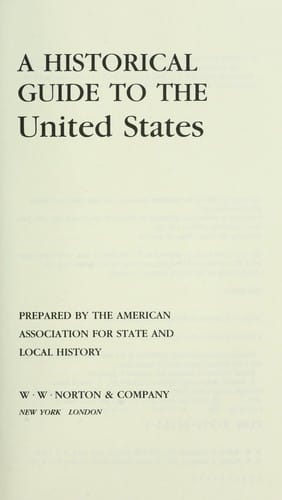 A Historical guide to the United States
