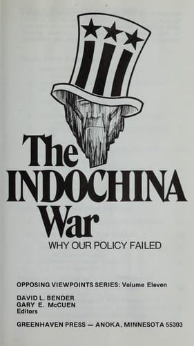 The Indochina War : why our policy failed