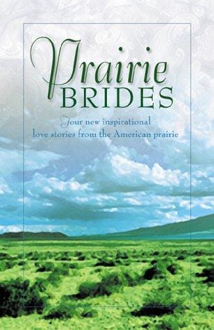 Prairie Brides