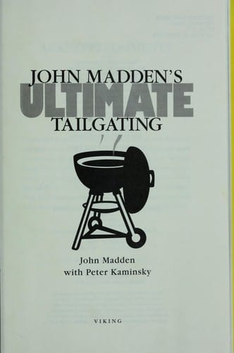 John Madden's ultimate tailgating