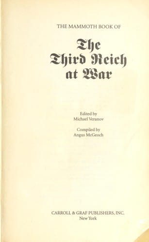 The mammoth book of the Third Reich at war