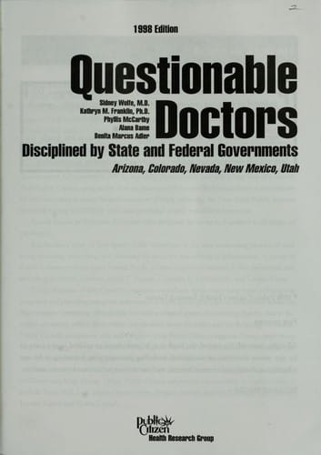 Questionable doctors disciplined by state and federal governments