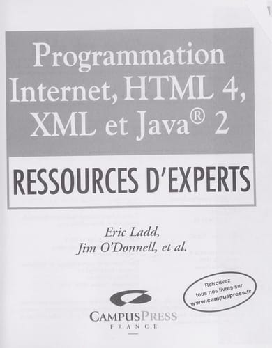 Programmation Internet, HTML 4, XML et Java R 2
