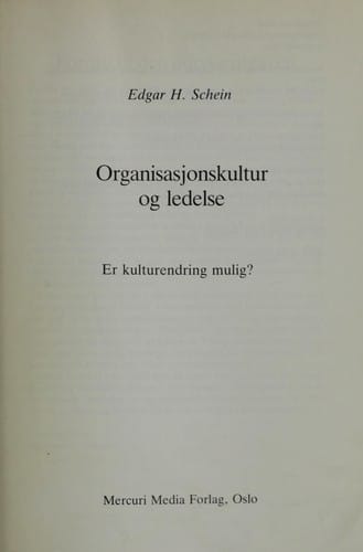 Organisasjonskultur og ledelse
