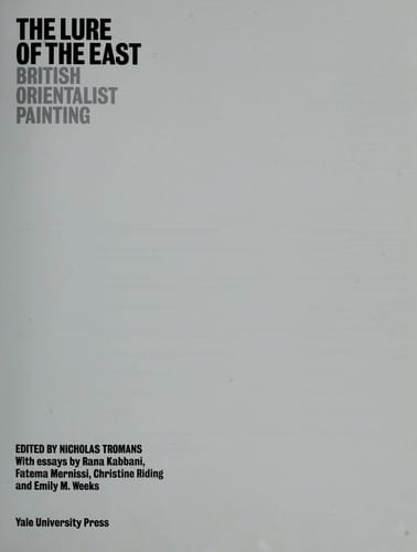 The lure of the East : British orientalist painting