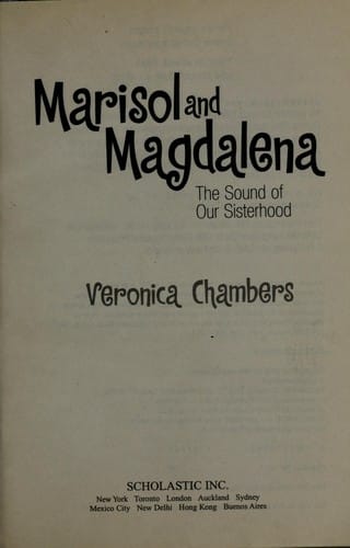 Marisol and Magdalena