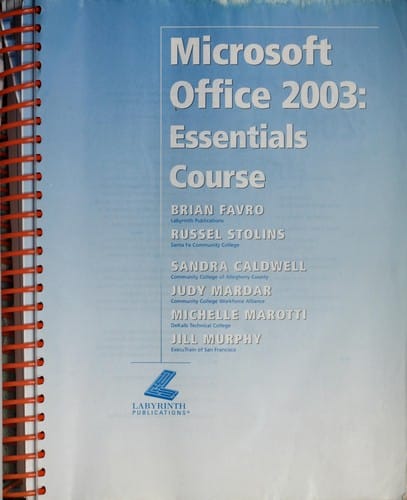Microsoft office 2003 : essentials course