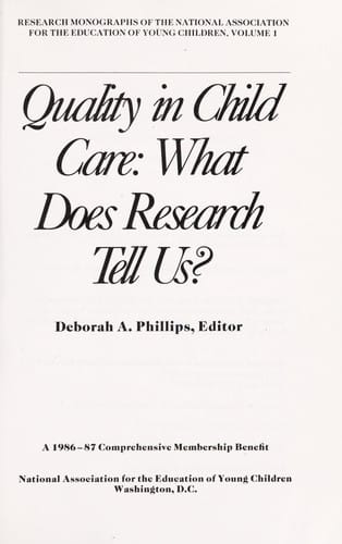 Quality in child care : what does research tell us?