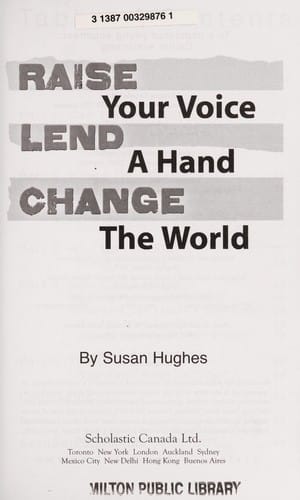 Raise your voice, lend a hand, change the world