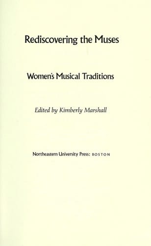 Rediscovering the muses : women's musical traditions
