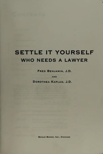 Settle it yourself--who needs a lawyer