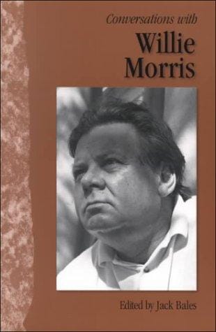 Conversations with Willie Morris