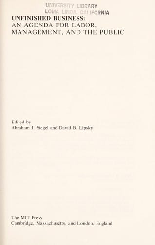 Unfinished business : an agenda for labor, management, and the public