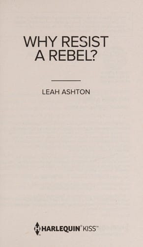 Why resist a rebel?