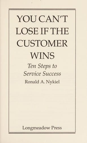 You can't lose if the customer wins