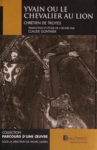 Yvain ou Le Chevalier au lion