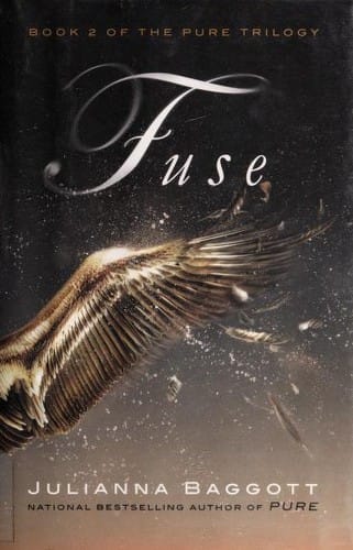 Fuse (Pure #2)