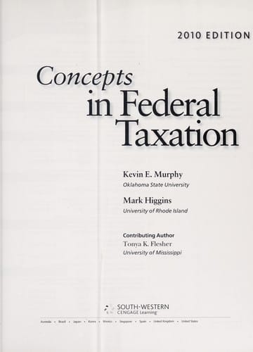 Concepts in Federal Taxation 2010, With Taxcut Tax Preparation Software