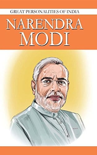 Narendra Modi: Great Personalities Of India
