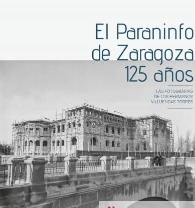 El paraninfo de Zaragoza. 125 años