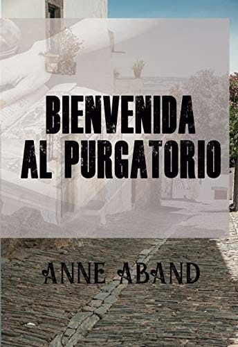 Bienvenida al purgatorio