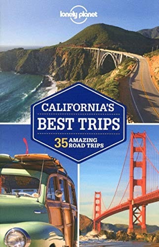 Lonely Planet California's Best Trips (Travel Guide)