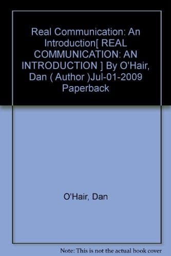Real Communication: An Introduction