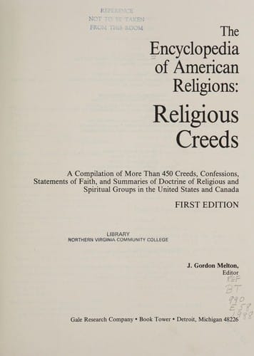 The encyclopedia of American religions, religious creeds